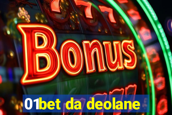 01bet da deolane